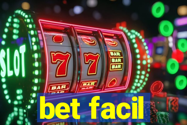 bet facil